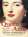 Queen Anne (eBook): The Politics of Passion